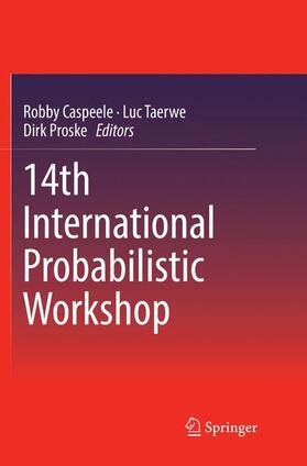 Caspeele / Proske / Taerwe | 14th International Probabilistic Workshop | Buch | 978-3-319-83849-6 | sack.de