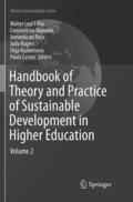 Leal Filho / Skanavis / Castro |  Handbook of Theory and Practice of Sustainable Development in Higher Education | Buch |  Sack Fachmedien