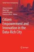 Certomà / Rizzi / Dyer |  Citizen Empowerment and Innovation in the Data-Rich City | Buch |  Sack Fachmedien
