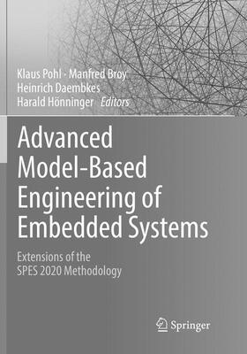 Pohl / Hönninger / Broy | Advanced Model-Based Engineering of Embedded Systems | Buch | 978-3-319-83876-2 | sack.de