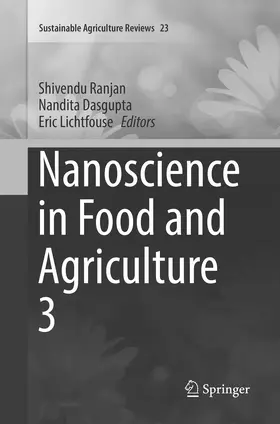 Ranjan / Lichtfouse / Dasgupta |  Nanoscience in Food and Agriculture 3 | Buch |  Sack Fachmedien