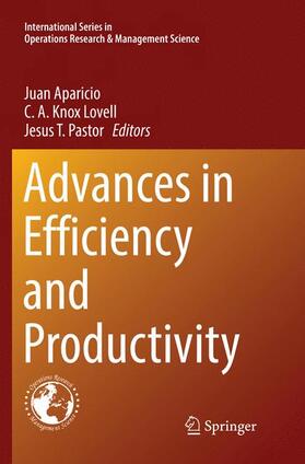 Aparicio / Pastor / Lovell | Advances in Efficiency and Productivity | Buch | 978-3-319-83947-9 | sack.de