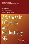 Aparicio / Pastor / Lovell |  Advances in Efficiency and Productivity | Buch |  Sack Fachmedien