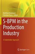 Stary / Neubauer |  S-BPM in the Production Industry | Buch |  Sack Fachmedien