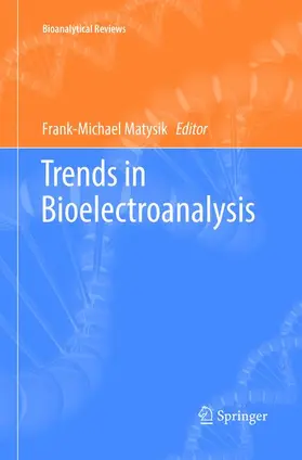 Matysik | Trends in Bioelectroanalysis | Buch | 978-3-319-83954-7 | sack.de