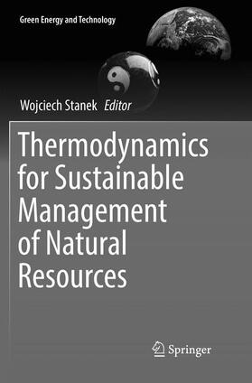 Stanek | Thermodynamics for Sustainable Management of Natural Resources | Buch | sack.de