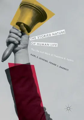 Scheibe / Barrett | The Storied Nature of Human Life | Buch | 978-3-319-84014-7 | www.sack.de