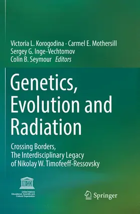 Korogodina / Seymour / Mothersill |  Genetics, Evolution and Radiation | Buch |  Sack Fachmedien