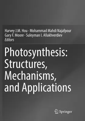 Hou / Allakhverdiev / Najafpour |  Photosynthesis: Structures, Mechanisms, and Applications | Buch |  Sack Fachmedien
