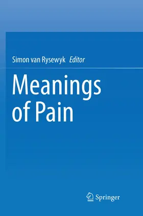 van Rysewyk |  Meanings of Pain | Buch |  Sack Fachmedien
