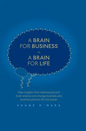 O'Mara |  A Brain for Business ¿ A Brain for Life | Buch |  Sack Fachmedien