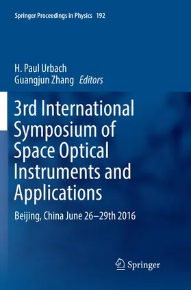 Zhang / Urbach |  3rd International Symposium of Space Optical Instruments and Applications | Buch |  Sack Fachmedien