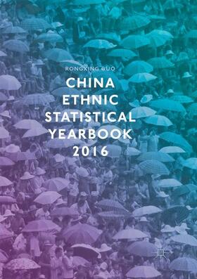 Guo |  China Ethnic Statistical Yearbook 2016 | Buch |  Sack Fachmedien