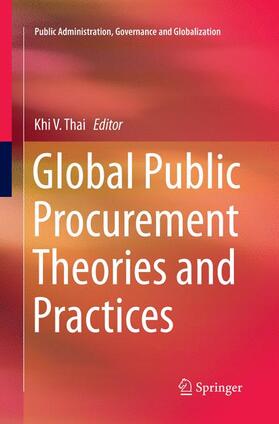 Thai | Global Public Procurement Theories and Practices | Buch | 978-3-319-84120-5 | sack.de