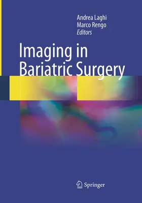 Laghi / Rengo |  Imaging in Bariatric Surgery | Buch |  Sack Fachmedien