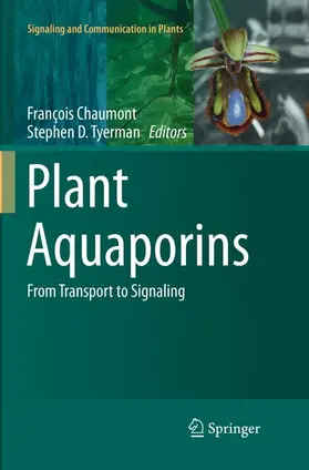 Tyerman / Chaumont |  Plant Aquaporins | Buch |  Sack Fachmedien