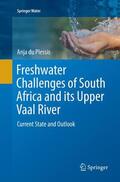 du Plessis |  Freshwater Challenges of South Africa and its Upper Vaal River | Buch |  Sack Fachmedien