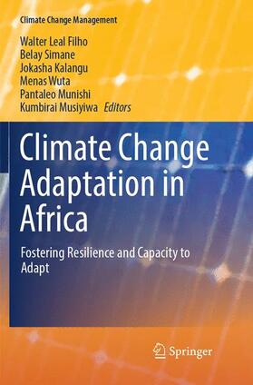 Leal Filho / Belay / Musiyiwa | Climate Change Adaptation in Africa | Buch | 978-3-319-84178-6 | sack.de