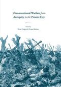 Robson / Hughes |  Unconventional Warfare from Antiquity to the Present Day | Buch |  Sack Fachmedien