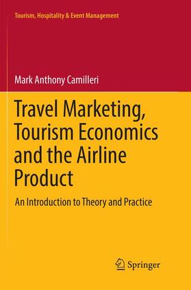 Camilleri |  Travel Marketing, Tourism Economics and the Airline Product | Buch |  Sack Fachmedien