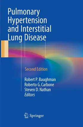 Baughman / Carbone / Nathan |  Pulmonary Hypertension and Interstitial Lung Disease | Buch |  Sack Fachmedien
