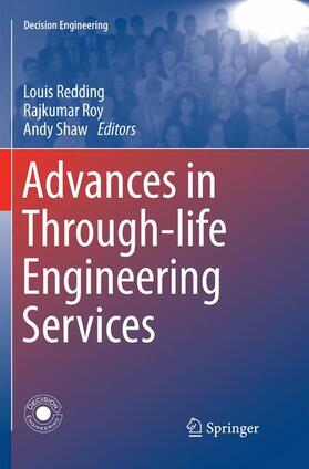 Redding / Shaw / Roy | Advances in Through-life Engineering Services | Buch | 978-3-319-84279-0 | sack.de