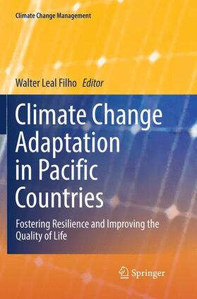 Leal Filho | Climate Change Adaptation in Pacific Countries | Buch | 978-3-319-84316-2 | sack.de