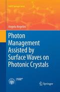 Angelini |  Photon Management Assisted by Surface Waves on Photonic Crystals | Buch |  Sack Fachmedien