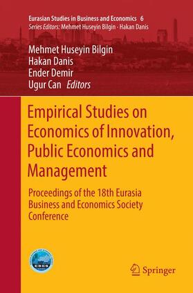 Bilgin / Can / Danis |  Empirical Studies on Economics of Innovation, Public Economics and Management | Buch |  Sack Fachmedien