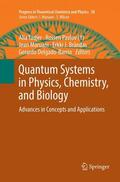 Tadjer / Pavlov / Delgado-Barrio |  Quantum Systems in Physics, Chemistry, and Biology | Buch |  Sack Fachmedien