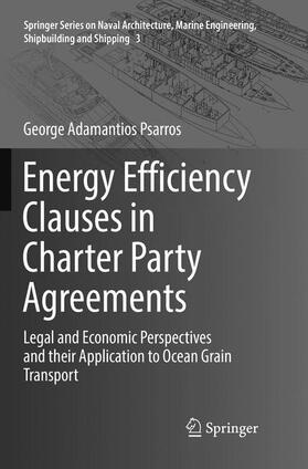 Psarros | Energy Efficiency Clauses in Charter Party Agreements | Buch | 978-3-319-84361-2 | sack.de