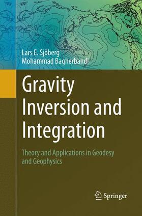 Bagherbandi / Sjöberg | Gravity Inversion and Integration | Buch | 978-3-319-84369-8 | sack.de