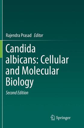 Prasad | Candida albicans: Cellular and Molecular Biology | Buch | 978-3-319-84394-0 | sack.de