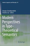 Luo / Chatzikyriakidis |  Modern Perspectives in Type-Theoretical Semantics | Buch |  Sack Fachmedien