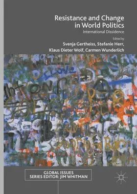 Gertheiss / Wunderlich / Herr |  Resistance and Change in World Politics | Buch |  Sack Fachmedien