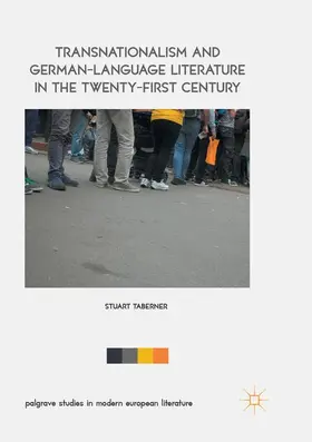 Taberner |  Transnationalism and German-Language Literature in the Twenty-First Century | Buch |  Sack Fachmedien