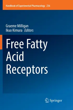 Kimura / Milligan |  Free Fatty Acid Receptors | Buch |  Sack Fachmedien