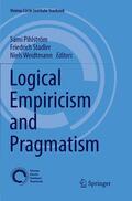 Pihlström / Weidtmann / Stadler |  Logical Empiricism and Pragmatism | Buch |  Sack Fachmedien