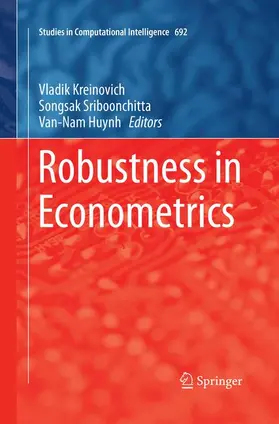 Kreinovich / Huynh / Sriboonchitta |  Robustness in Econometrics | Buch |  Sack Fachmedien