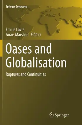 Marshall / Lavie |  Oases and Globalization | Buch |  Sack Fachmedien