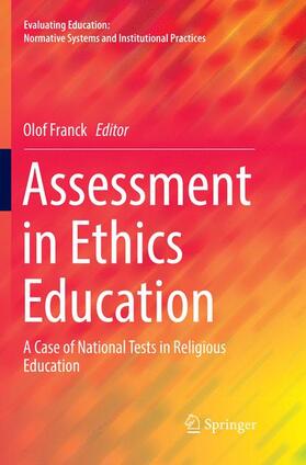 Franck |  Assessment in Ethics Education | Buch |  Sack Fachmedien