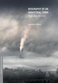 Portelli |  Biography of an Industrial Town | Buch |  Sack Fachmedien