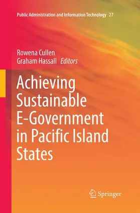 Hassall / Cullen |  Achieving Sustainable E-Government in Pacific Island States | Buch |  Sack Fachmedien