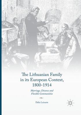 Leinarte |  The Lithuanian Family in its European Context, 1800-1914 | Buch |  Sack Fachmedien