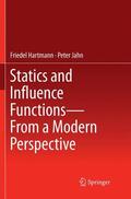 Jahn / Hartmann |  Statics and Influence Functions - from a Modern Perspective | Buch |  Sack Fachmedien