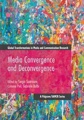 Sparviero / Balbi / Peil |  Media Convergence and Deconvergence | Buch |  Sack Fachmedien