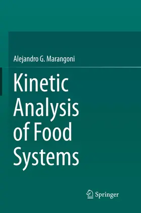 Marangoni |  Kinetic Analysis of Food Systems | Buch |  Sack Fachmedien