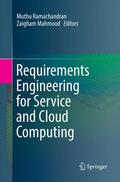 Mahmood / Ramachandran |  Requirements Engineering for Service and Cloud Computing | Buch |  Sack Fachmedien