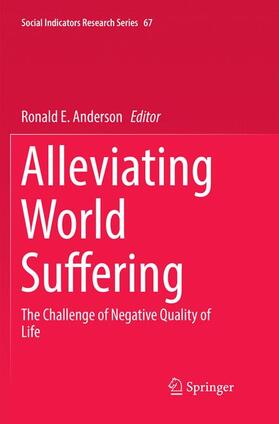 Anderson |  Alleviating World Suffering | Buch |  Sack Fachmedien
