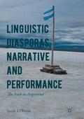 O'Brien |  Linguistic Diasporas, Narrative and Performance | Buch |  Sack Fachmedien